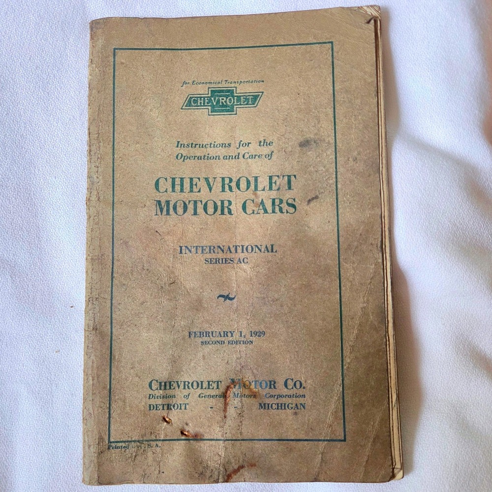 Chevrolet Owners Manual 1929 International Series AC Vintage Repair Guide